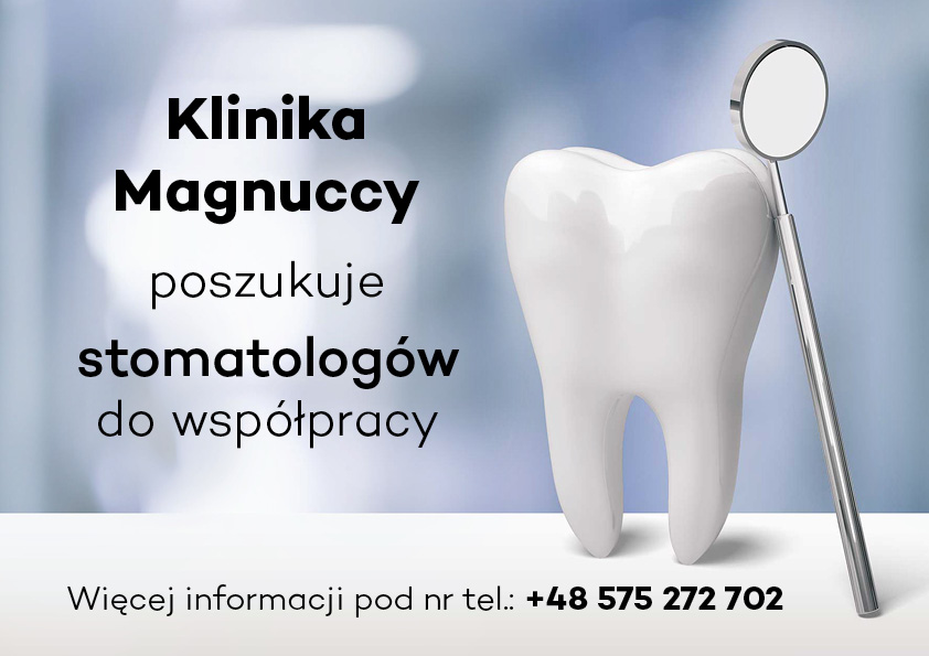 Stomatolodzy Poszukiwani - Klinika Magnuccy Katowice